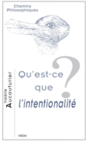 Qu'est-ce que l'intentionalité?